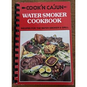 COOK'N CA'JUN  Water Smoker Cookbook Cajun BBQ Grilling Recipes VTG